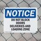 Signmission Do Not Block Doors Deliveries And Loading Zone OSHA Notice Sign, Plastic, 18in W x 12in L, 2PK OS-2PACK-NS-P-1218-L-11076 - alternate 3